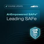 AI-Empowered SAFe® Agilist Certification (Leading SAFe)